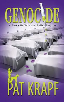 Paperback Genocide: A Darcy McClain and Bullet Thriller Book