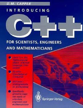 Paperback C++ for Scientists, Engineers and Mathematicians Book