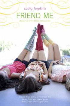 Paperback Friend Me: Mates, Dates, and Inflatable Bras; Mates, Dates, and Cosmic Kisses; Mates, Dates, and Designer Divas Book