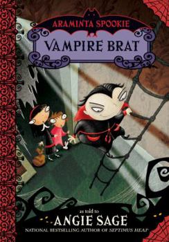 Araminta Spookie 4: Vampire Brat - Book #4 of the Araminta Spook