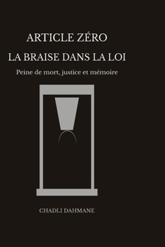 Paperback Article Zéro: La Braise Dans La Loi [French] Book