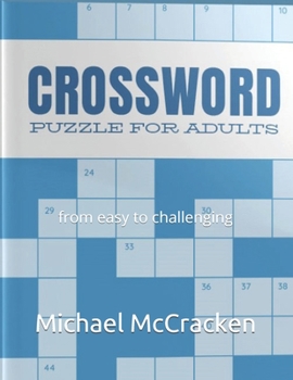 Paperback Crossword Puzzles for Adults: from easy to challenging Book