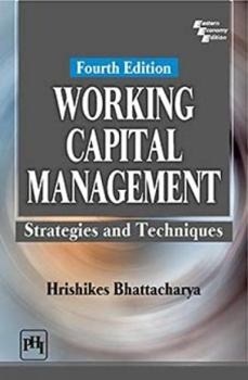 Paperback WORKING CAPITAL MANAGEMENT : Strategies and Techniques Book