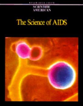 Paperback The Science of AIDS: Readings from Scientific American Magazine Book