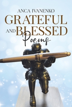 Paperback Grateful and Blessed: Poems Book