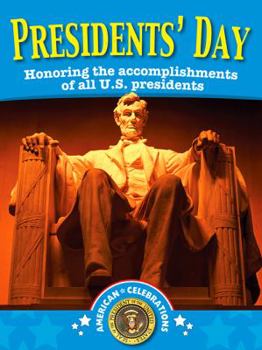 Hardcover Presidents' Day (American Celebrations) Book
