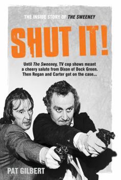 Hardcover Shut It!: The Inside Story of the Sweeney Book