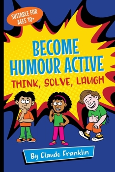 Paperback Become Humour Active: Think, Solve, Laugh Book