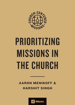 Paperback Prioritizing Missions in the Church Book