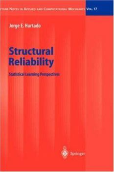 Hardcover Structural Reliability: Statistical Learning Perspectives Book