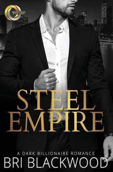 Steel Empire - Book #3 of the Broken Cross