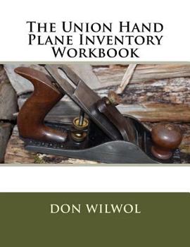 Paperback The Union Hand Plane Inventory Workbook Book