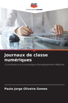 Paperback Journaux de classe numériques [French] Book