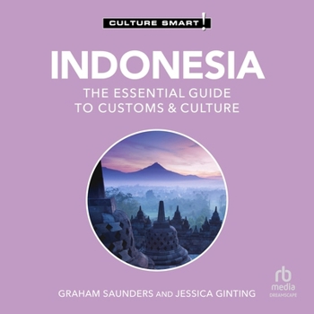 Audio CD Indonesia - Culture Smart!: The Essential Guide to Customs & Culture Book