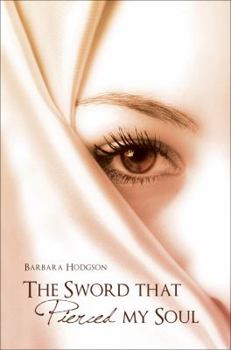 Paperback The Sword That Pierced My Soul Book