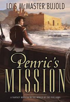 Penric's Mission - Book #3.3 of the World of the Five Gods (Publication)