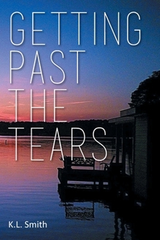 Paperback Getting Past the Tears Book