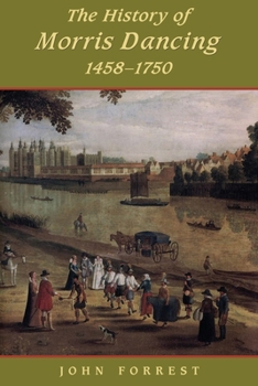 Paperback History of Morris Dancing, 1438-1750 Book