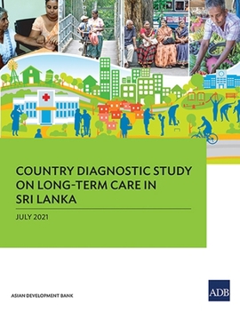 Paperback Country Diagnostic Study on Long-Term Care in Sri Lanka Book