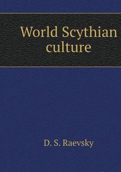 Paperback World Scythian culture [Russian] Book