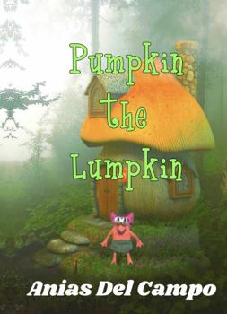 Paperback Pumpkin the Lumpkin Book