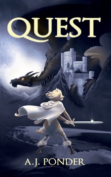 Quest - Book #1 of the Sylvalla Chronicles