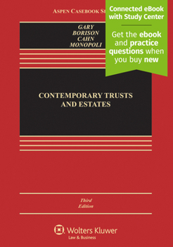 Hardcover Contemporary Trusts and Estates: [Connected eBook with Study Center] Book