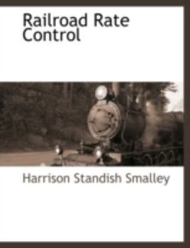 Paperback Railroad Rate Control Book