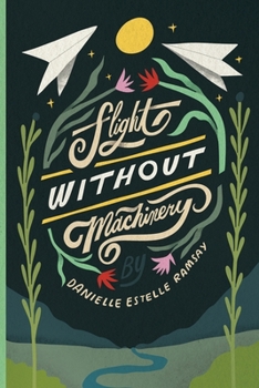 Paperback Flight Without Machinery Book