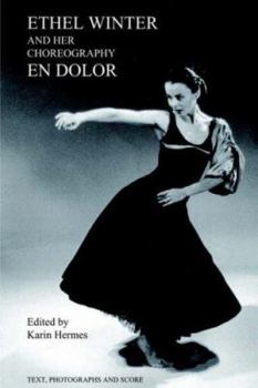 Paperback Ethel Winter and Her Choreography En Dolor Book