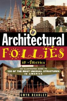 Paperback Architectural Follies in America Book
