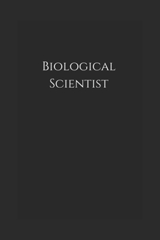 Paperback Biological Scientist: Notebook Book