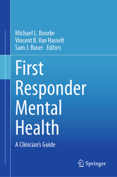 Hardcover First Responder Mental Health: A Clinician's Guide Book
