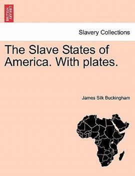 Paperback The Slave States of America. With plates. Book