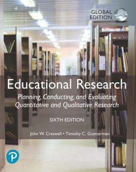 Paperback Educational Research: Planning, Conducting, and Evaluating Quantitative and Qualitative Research, Global Edition Book
