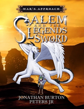 Paperback Salem And The Legends Sword: War's Approach Book