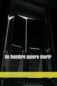 Paperback Un hombre quiere morir [Spanish] Book