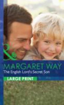Hardcover The English Lord's Secret Son [Large Print] Book