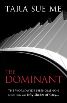 The Dominant - Book #2 of the Submissive