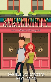 Paperback Serendipity: Love In Mercury Retrograde Book