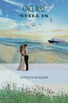 Paperback Once Was, Still Is: A Romance Novel Book