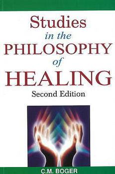 Paperback Studies in the Philosophy of Healing Book
