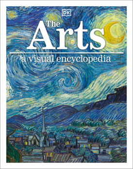Paperback The Arts: A Visual Encyclopedia Book