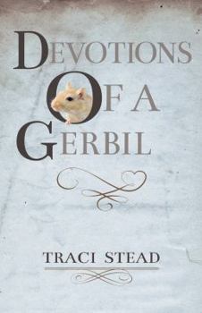 Paperback Devotions of a Gerbil Book