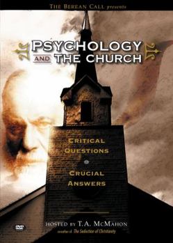 DVD Psychology and the Church (DVD): Critical Questions, Crucial Answers Book