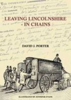 Paperback Leaving Lincolnshire - In Chains Book