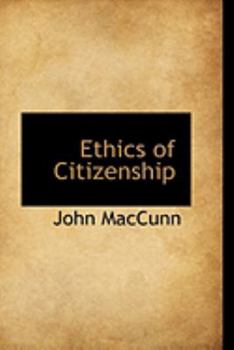 Ethics of Citizenship