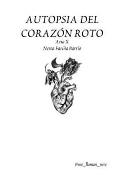 Paperback Autopsia del Corazón Roto [Spanish] Book