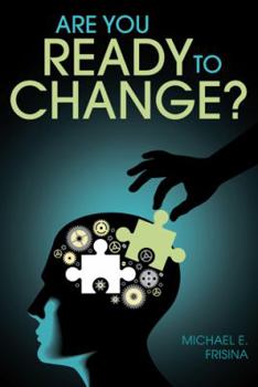 Hardcover Are You Ready to Change? Book