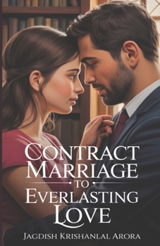 Paperback Contract Marriage to Everlasting Love Book